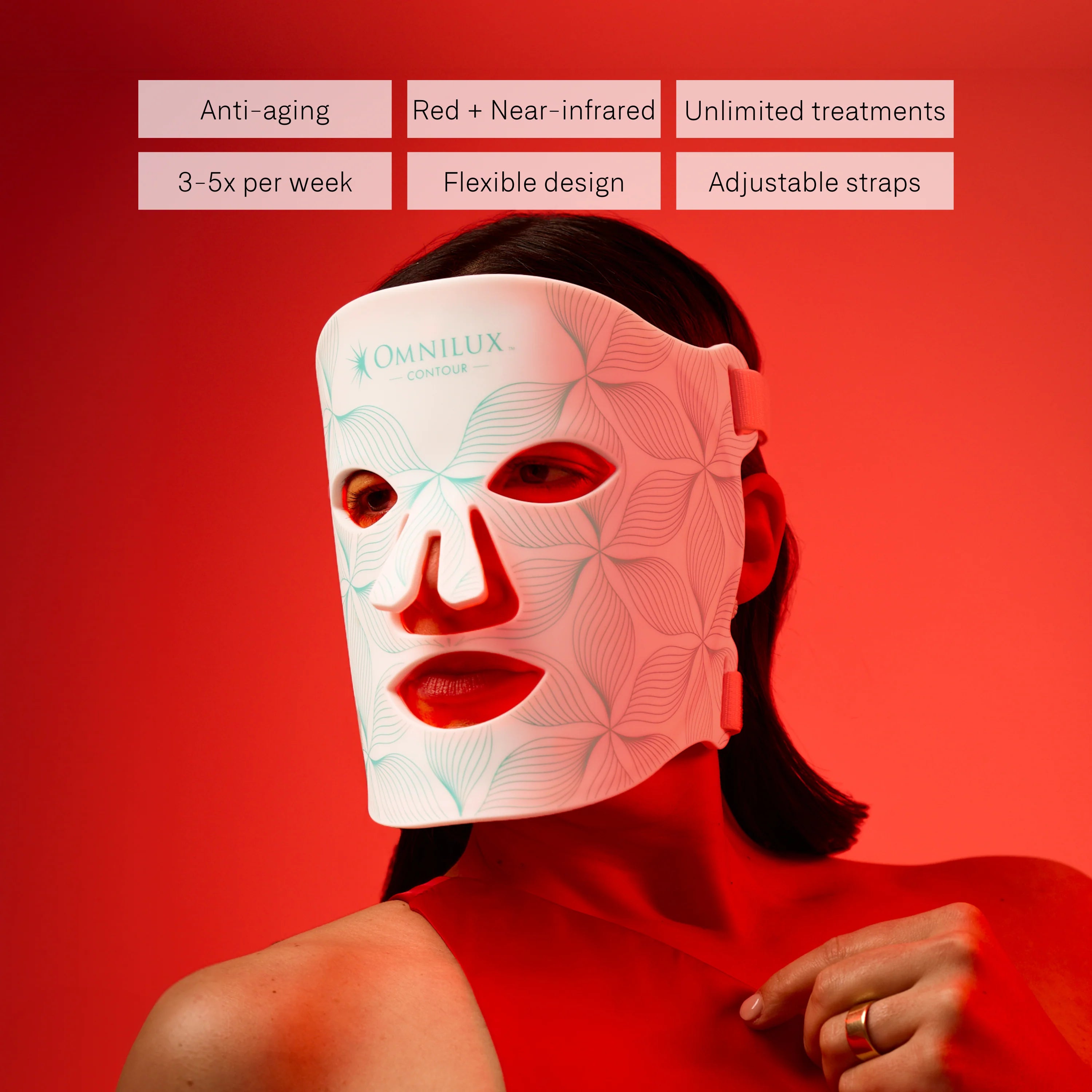 anti-aging, red + near infrared, ulimited treatments, 3-5x per week, flexible design, adjustable straps